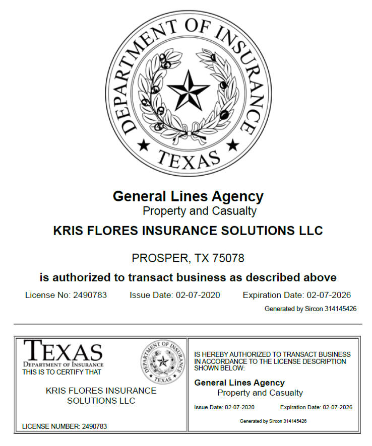 Kris Flores Agency Texas License Department of Texas Insurance certificate for Kris Flores as a an Agency for General Lines, Property and Casualty